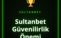 Sultanbet güvenilirlik önemi ve platformun lisans mührü grafiği